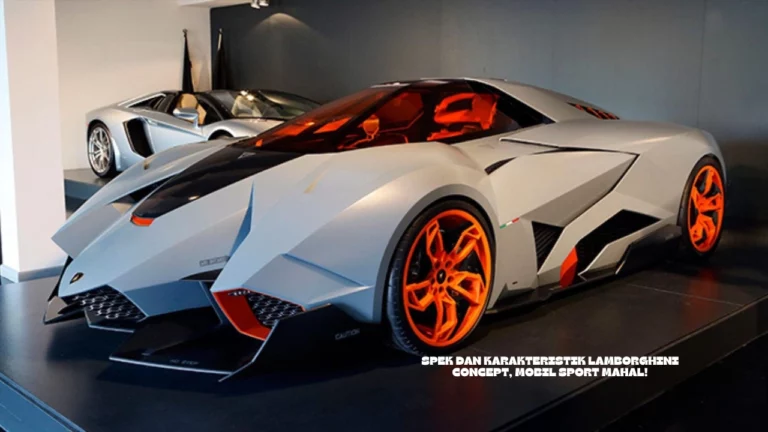 Spek dan Karakteristik Lamborghini Concept, Mobil Sport Mahal!